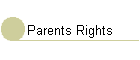 Parents Rights