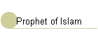 Prophet of Islam