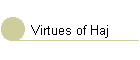 Virtues of Haj